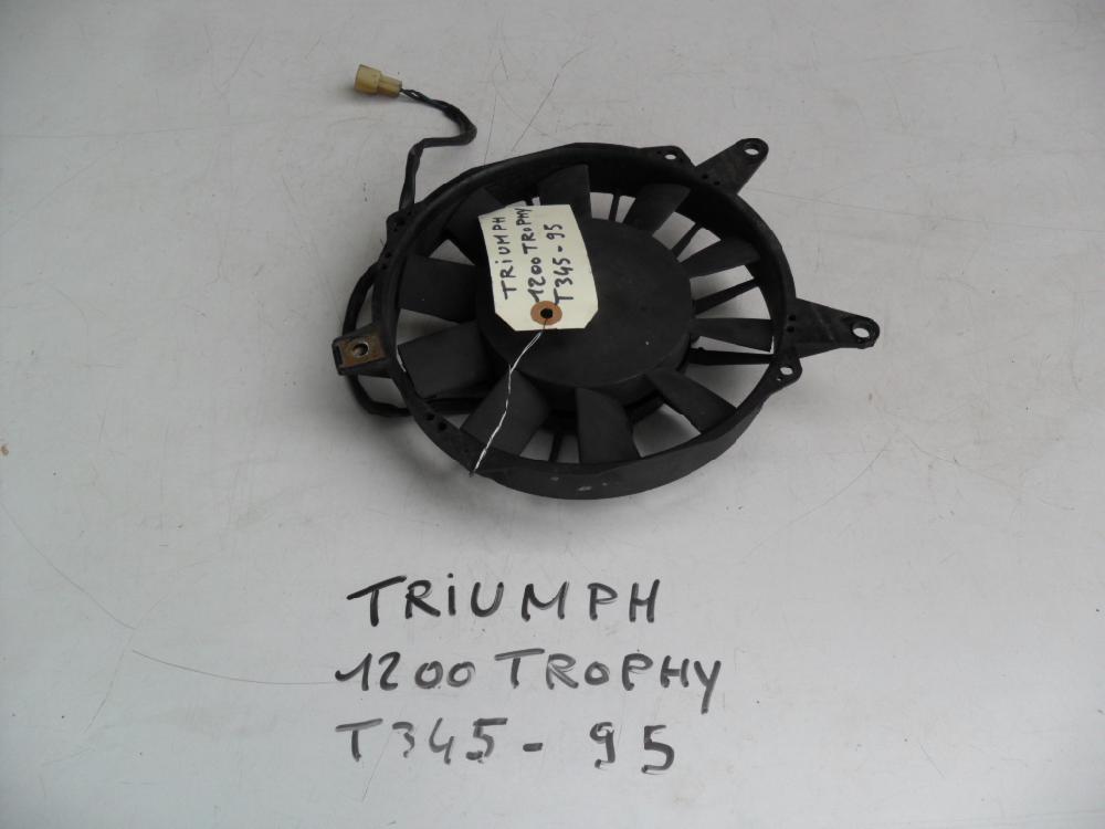 Ventilateur TRIUMPH 1200 TROPHY T345 - 95: Pi�ce d'occasion pour moto
